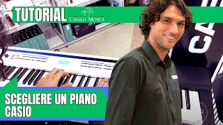 Come scegliere il piano digitale Casio, Feat. Gabriele Nicu