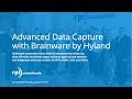 Advanced Data Capture with Brainware by Hyland