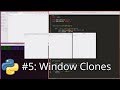 Python GUI Development #5 - Creating Window Copies