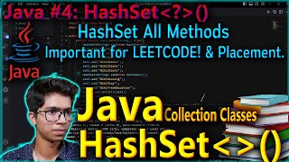 Java HashSet Concept & All Methods | Java Collection Classes | Important for LeetCode & Placements