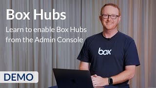 Learn how to enable Box Hubs from the Admin Console