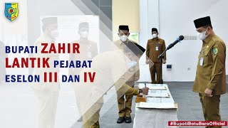 Bupati Batu Bara Lantik Puluhan Pejabat Eselon III Dan IV