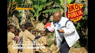 Ekol Publik Group 2 (Saison 1, Episode 1) - Rentrée Scolaire