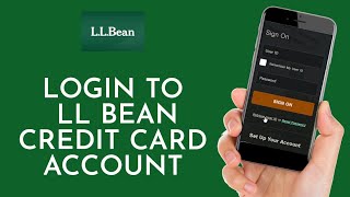 How To Login L.L. Bean Credit Card Account Online | L.L. Bean Mastercard Login (2023)