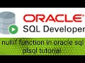 NULLIF FUNCTION IN ORACLE SQL PLSQL TUTORIAL WITH EXAMPLE