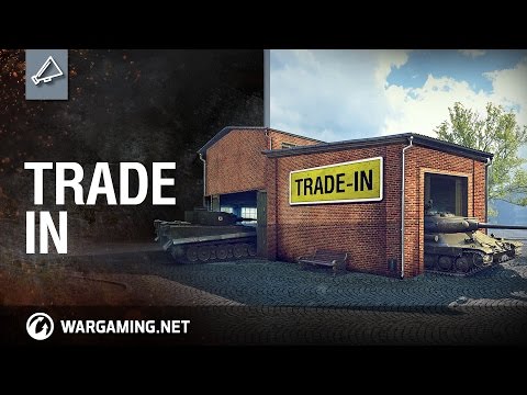 Want to get a Premium tank cheaper? Trade in! Want to get a Premium tank cheaper? Trade in!