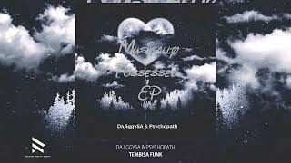 Tembisa Funk Revisit - DaJiggySA, \u0026 Psychopath (Official Audio) | Amapiano