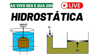 Live 4: SUPER RESUMÃO | HIDROSTÁTICA