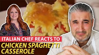 Italian Chef Reacts to CHICKEN SPAGHETTI CASSEROLE