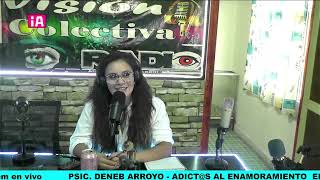 PSIC. DENEB ARROYO - ADICT@S AL ENAMORAMIENTO