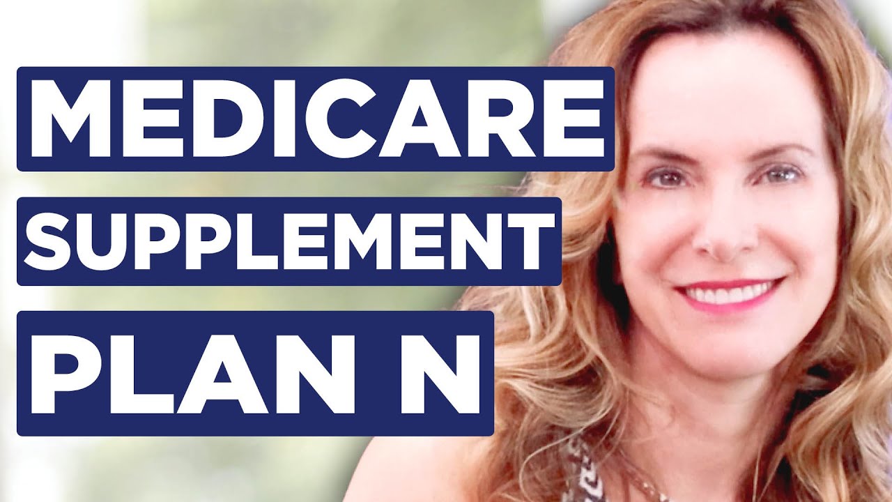 Medicare Supplement Plan N - YouTube