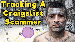 Tracking Down A Craigslist Scammer! - (Ultimate RAGE)