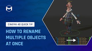 #C4DQuickTip 41: How to rename multiple objects at once in Cinema 4D