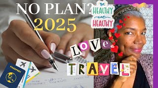 I Ditched Planning 2025 for INTUITIVE APPROACH- How About You?