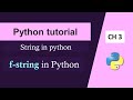 Python Tutorial in Hindi | f-string in Python | String in Python | String Formatting in Python