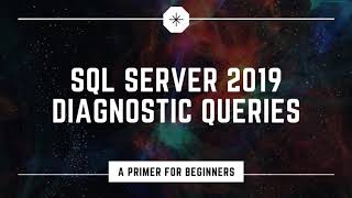 SQL Server Diagnostic Queries - Part 1
