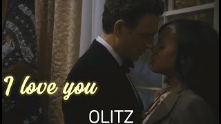 Olitz | I LOVE YOU - Fitz | SCANDAL SEASON 1 EP 1-3