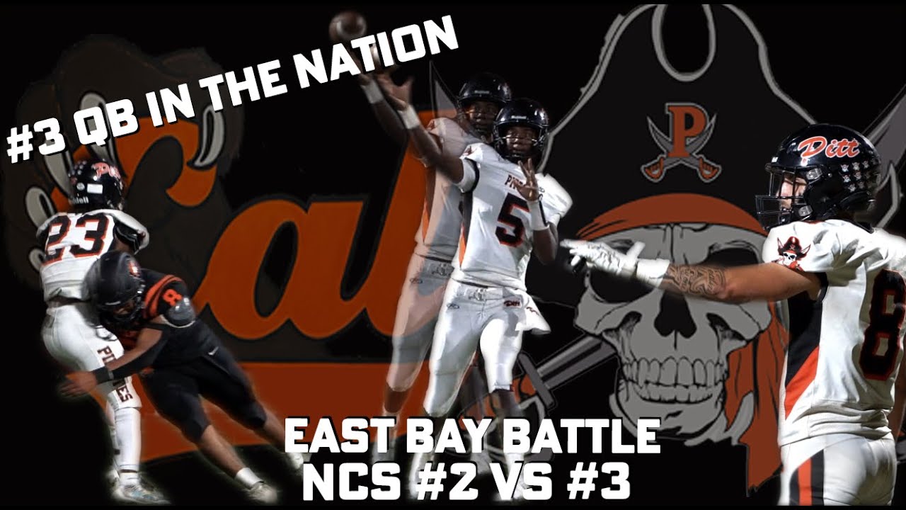 Bay Area Football | #3 California High School Vs. #2 Pittsburg High ...