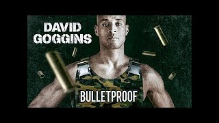 DAVID GOGGINS SPEECH - THE TOUGHEST MAN ALIVE MOTIVATION | BULLETPROOF