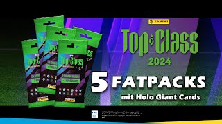 PANINI FIFA Top Class 2024 Trading Cards - 5 FAT PACKS mit Holo Giant Cards