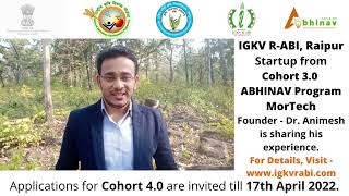 IGKV R ABI, Raipur Startup MorTech Founder   Dr  Animesh