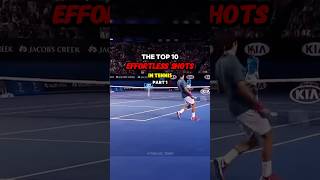 Top 10 Effortless Shots in Tennis - Part 1