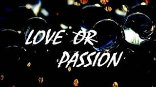 Bourbon Flip (vocal Junior Paes) - Love or Passion