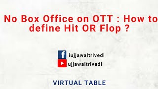 No Box Office on OTT How To Define Hit OR FLOP I How Bollywood will Survive with OTT Culture I