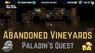 Abandoned Vineyards - Paladin's Quest - Diggy's Adventure