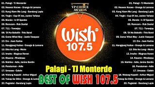 Palagi - TJ Monterde | BEST OF WISH 107.5 Top Songs 2024 - Best OPM New Songs Pl