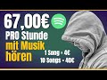 67,00€ PRO Stunde💰🤑💸 Mit Musik hören Geld verdienen! (NEUE Methode) Online Geld verdienen 2024