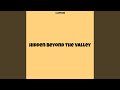Hidden beyond the Valley