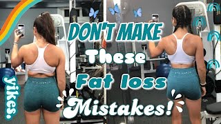 MY FAT LOSS MISTAKES TO AVOID | everything I did wrong! *plz learn from me thx*