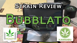 Strain Review Bubblato Kannabu