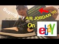 Buying My Air Jordan @ ebay?!!!