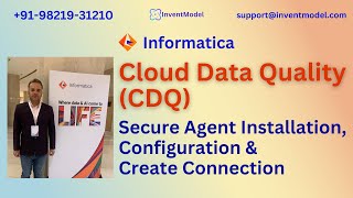 Informatica Cloud Data Quality | Secure Agent Installation, Configuration and Create Connections 🚀