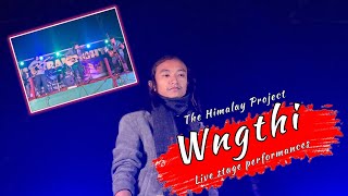 Wngthi The Himalay Project || Live Performance