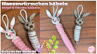 Hasen Glückswürmchen häkeln | Schritt für Schritt | Hasenkopf häkeln | Sorgenwürmchen |Osterwürmchen