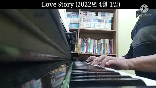 4월의 [Love Story], 성인피아노 1년 3개월 지나갑니다 #성인피아노, #피아노초보자