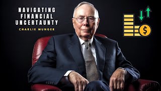 Charlie Munger's Forecast of an Impending Economic Crisis: Navigating Financial Uncertainty