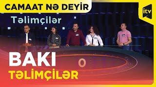 Camaat nə deyir | Modellər \u0026 təlimçilər | 13.10.2024