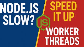Fix Blocking Code in Node.js Using Worker Threads | How to integrate Worker threads with APIs?