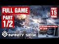 Outpost: Infinity Siege - FULL GAME - part1/2