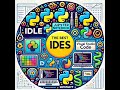 Introduction to Python IDEs: Choosing the Best Tools for Your Projects