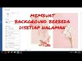 cara membuat background yang berbeda beda disetiap halaman di ms. word