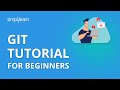 Git Tutorial For Beginners | What Is Git | DevOps Tools | DevOps Tutorial Video | Simplilearn