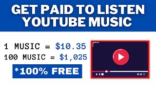 Make $10.35 by Listening to 1 YouTube Music | Listen to 100 Music = $1,025 (Make Money Online)