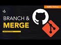 How to Create Branches and Merge Changes | Git & Source Control #6