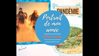 FÊTES 2020 - Exercice 4 : Portrait de mon année