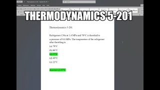 Thermodynamics 5-201 Refrigerant-134a at 1.4 MPa and 70°C is throttled to a pressure of 0.6 MPa.